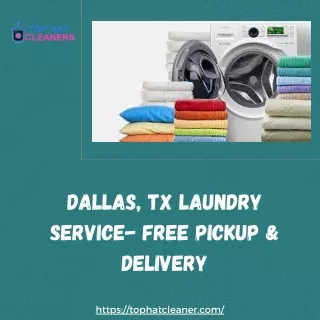 Dallas, TX laundry service- Free pickup & Delivery