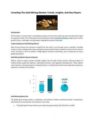 Unveiling The Gold Mining Market: Trends, Insights, And Key Players