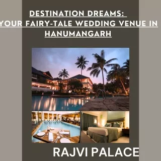 Destination Dreams Your Fairy-Tale Wedding Venue in Hanumangarh