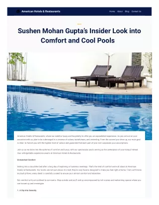 Sushen Mohan Gupta’s Insider Look into Comfort and Cool Pools