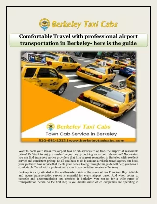 Comfortable Travel with professional airport transportation in Berkeley- here is the guide