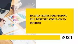 10 Strategies for Finding the Best SEO Company in Detroit