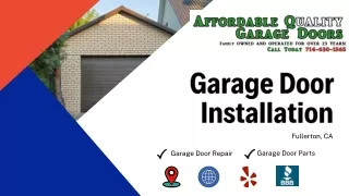 Garage Door Installation Fullerton, CA