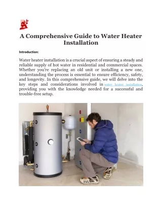 A Comprehensive Guide to Water Heater Installation