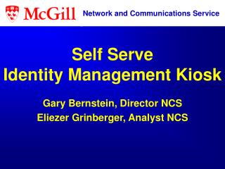Self Serve Identity Management Kiosk