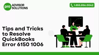 Simple Method To Resolve QuickBooks Error 6150 1006