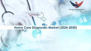 Home Care Diagnostic Market