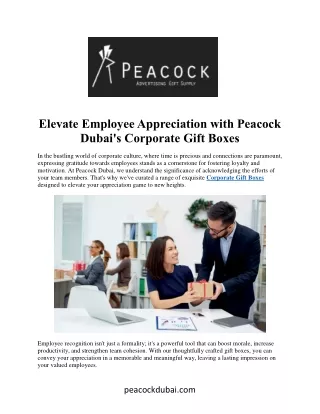 Elevate Employee Appreciation with Peacock  Dubai's Corporate Gift Boxes