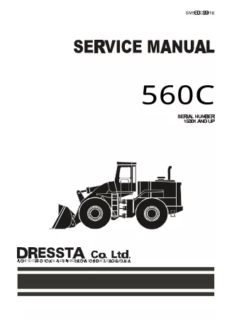 Dressta 560C Wheel Loader Service Repair Manual SN 15001 and up