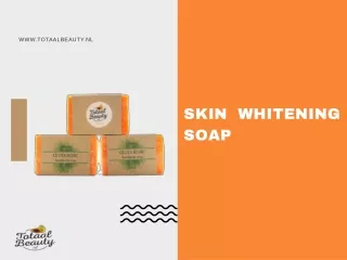 Skin whitening soap