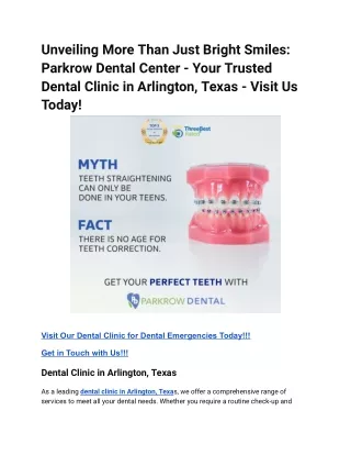 Unveiling More Than Just Bright Smiles_ Parkrow Dental Center - Your Trusted Dental Clinic in Arlington, Texas - Visit U