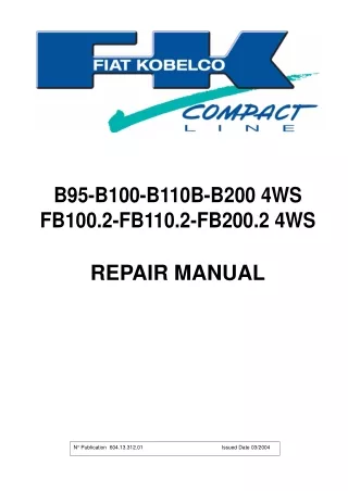 Fiat Kobelco B95 Mini Backhoe Loader Service Repair Manual