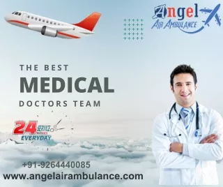 Angel Air Ambulance Service in Allahabad And Dibrugarh