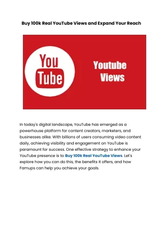 Buy 100k Real YouTube Views and Expand Your Reach