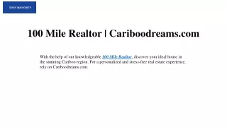 100 Mile Realtor Cariboodreams.com