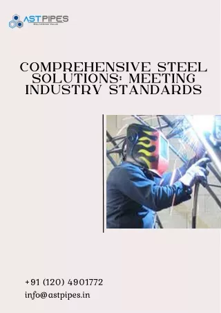 Comprehensive Steel Solutions Meeting Industry Standards