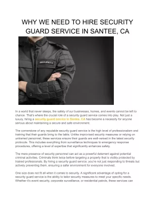 WHY WE NEED TO HIRE SECURITY GUARD SERVICE IN SANTEE, CA