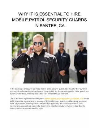 WHY IT IS ESSENTIAL TO HIRE MOBILE PATROL SECURITY GUARDS IN SANTEE, CA