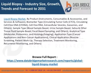 Liquid Biopsy Market – Industry Trends and Forecast to 2031