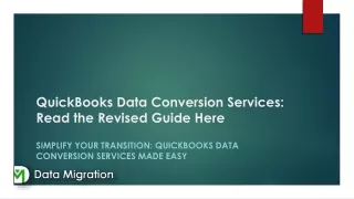 Simplify Your Transition  QuickBooks Data Conversion Services Made Easy