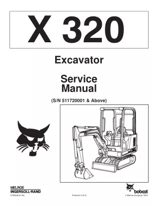BOBCAT 320 COMPACT EXCAVATOR Service Repair Manual SN 511720001 & Above