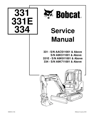 BOBCAT 331E COMPACT EXCAVATOR Service Repair Manual SN A9K911001 & Above