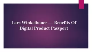 Lars Winkelbauer — Benefits Of Digital Product Passport