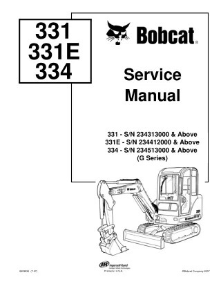 BOBCAT 334 COMPACT EXCAVATOR Service Repair Manual SN：234513000 & Above