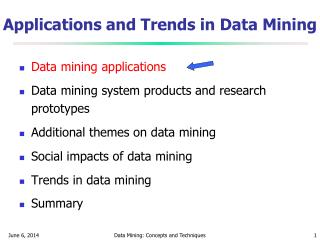 Applications and Trends in Data Mining