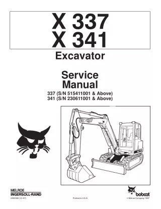 BOBCAT 341 COMPACT EXCAVATOR Service Repair Manual SN 230611001 & Above