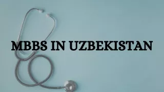 march MBBS in Uzbeksitan