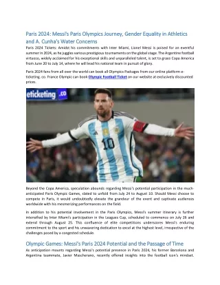 Paris 2024 Messi's Paris Olympics Journey, Gender Equality in Athletics and A. Cunha's Water Concerns
