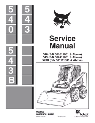 BOBCAT 540 SKID STEER LOADER Service Repair Manual SN 501012001 & Above