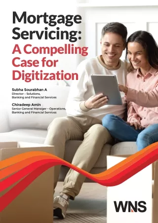 Mortgage Servicing: A Compelling Case for Digitization