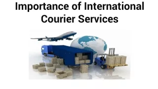Importance of International Courier Services