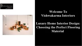 Luxury Home Interior Design | Vishwakarma Interiors