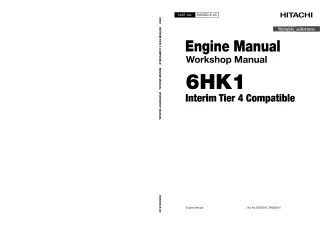 HITACHI 6HK1 INTERIM TIER 4 COMPATIBLE ENGINE Service Repair Manual