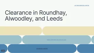 Site Clearance in Roundhay, Alwoodley, and Leeds