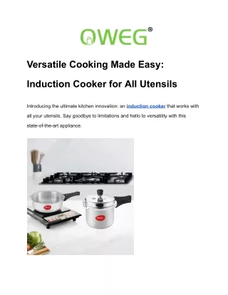 Versatile Cooking Made Easy: Induction Cooker for All Utensils