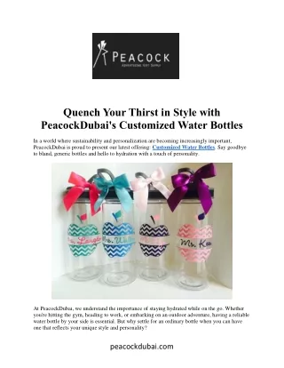 Quench Your Thirst in Style with  PeacockDubai's Customized Water Bottles