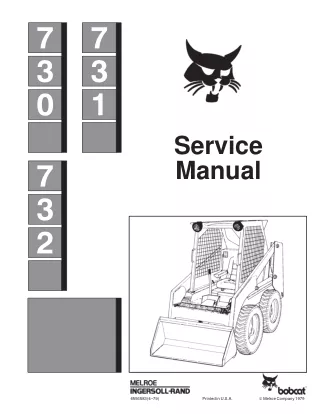 BOBCAT 731 SKID STEER LOADER Service Repair Manual