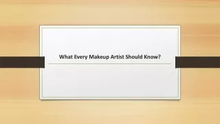 What Every Makeup Artist Should Know