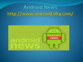Androis news