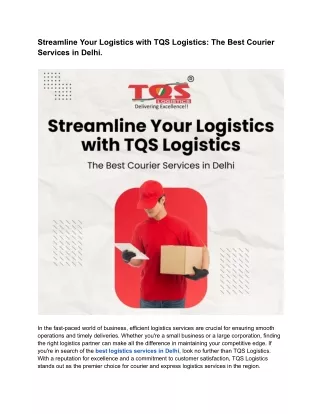 Streamline Your Logistics with TQS Logistics_ The Best Courier Services in Delhi.