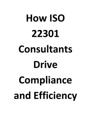 How ISO 22301 Consultants Drive Compliance and Efficiency