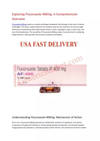 Exploring Fluconazole 400mg: A Comprehensive Overview