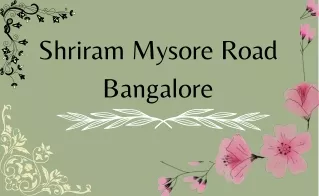 Shriram Mysore Road Bengaluru E Brochure Pdf