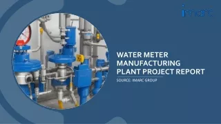 Water Meter Manufacturing Plant Project Report 2024