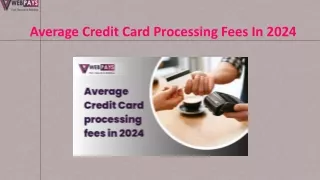 Average Credit Card Processing Fees In 2024