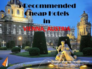 Vienna - 5 Recommended Cheap Hotels
